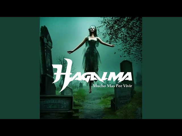 HAGALMA lanza su más reciente sencillo “Mucho Más por Vivir”